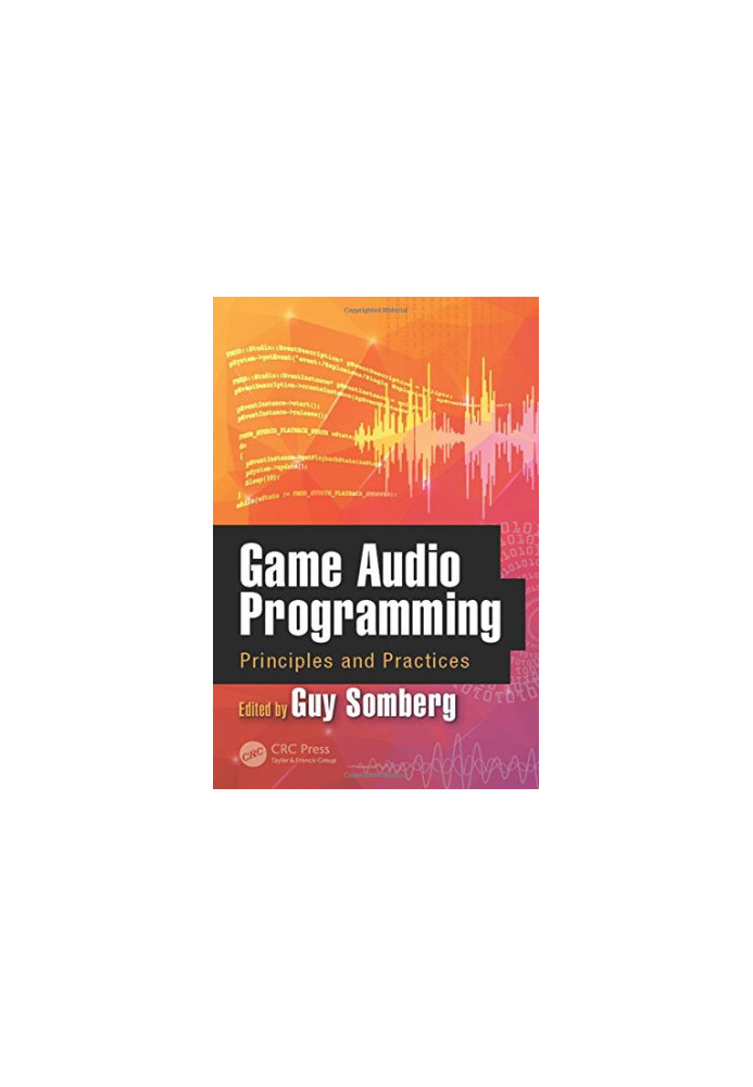 Game audio programming: principles and practices