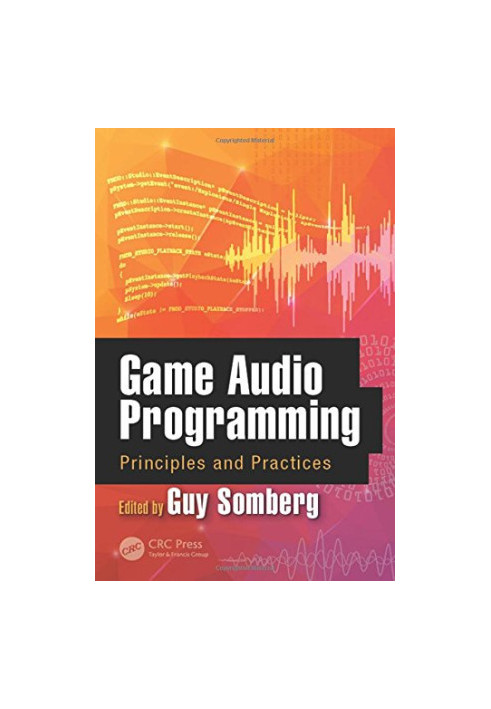 Game audio programming: principles and practices