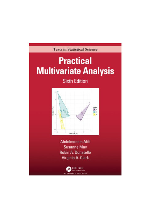 Practical multivariate analysis