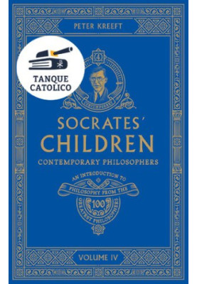 Socrates' Children: Contemporary: The 100 Greatest Philosophers
