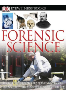 Forensic Science (DK Eyewitness)