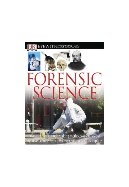 Forensic Science (DK Eyewitness)