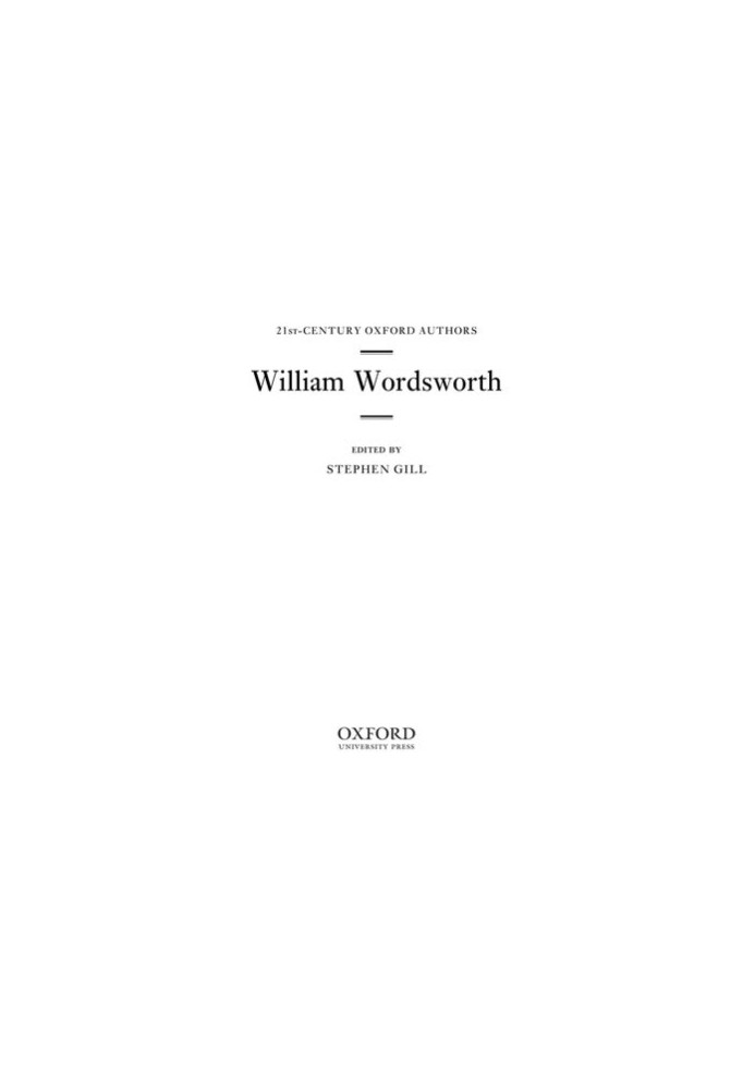 William Wordsworth: 21st-Century Oxford Authors
