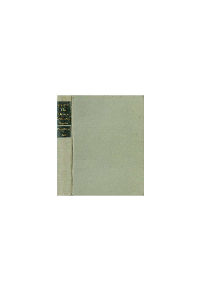The Divine Comedy: Purgatorio: Italian Text and Translation