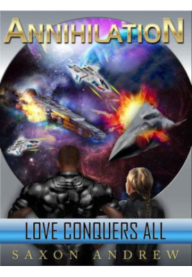 Love Conquers All - Annihilation 01