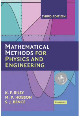 Mathematical Methods for Physics and Engineering