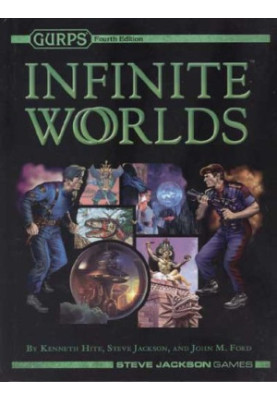 GURPS 4th edition. Infinite Worlds