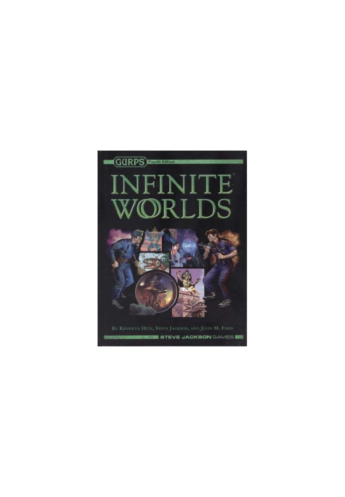 GURPS 4th edition. Infinite Worlds