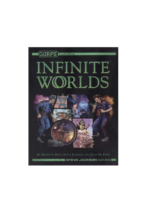 GURPS 4th edition. Infinite Worlds