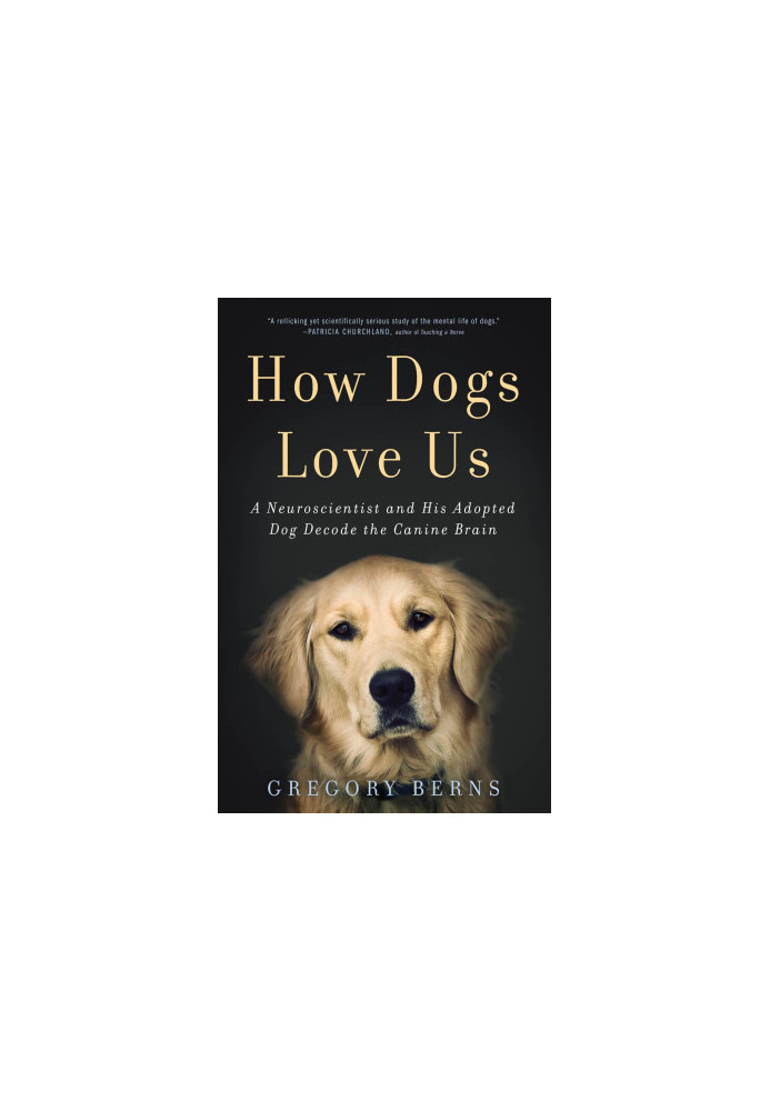 How Dogs Love Us