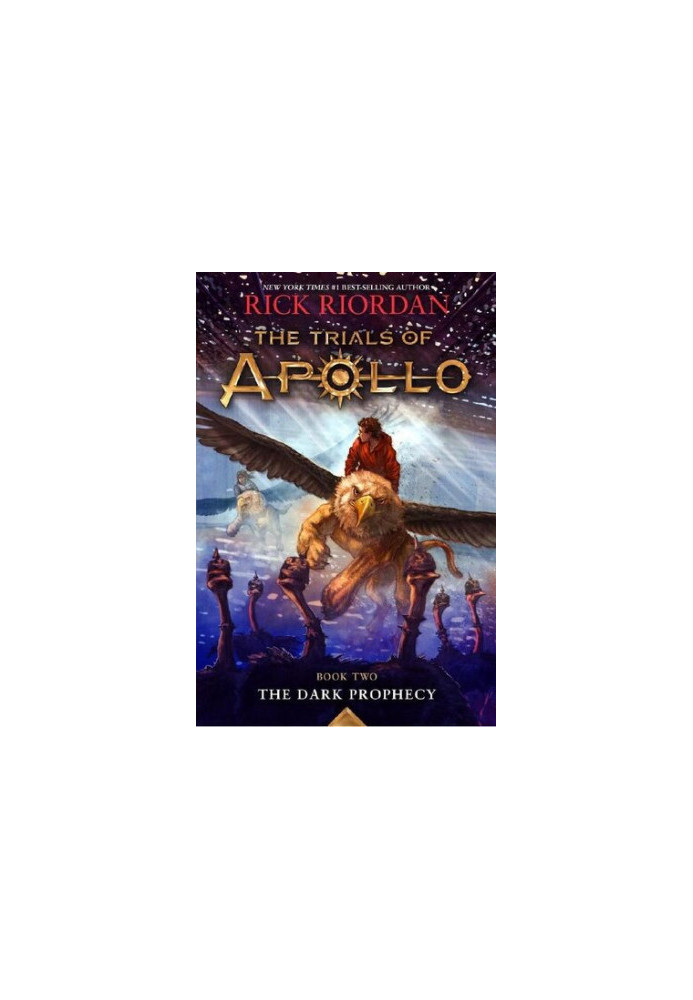 The Dark Prophecy (The Trials of Apollo Book 2)