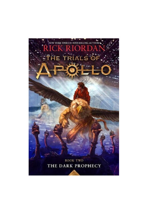 The Dark Prophecy (The Trials of Apollo Book 2)