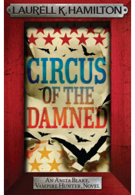 Anita Blake 04: Circus of the Damned