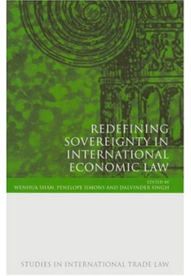 Redefining Sovereignty in International Economic Law