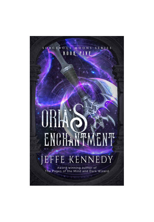Oria’s Enchantment