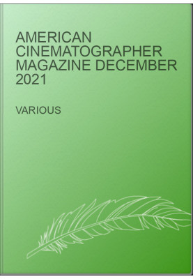 American Cinematographer magazine December 2021