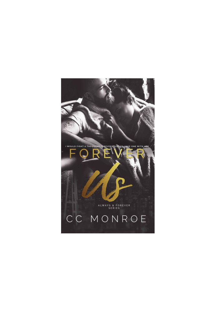 [Always and Forever 04] • Forever Us