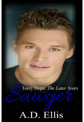 [Torey Hope: The Later Years 02] • Sawyer
