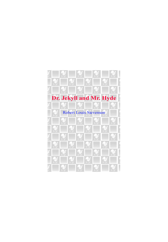 Dr. Jekyll and Mr. Hyde