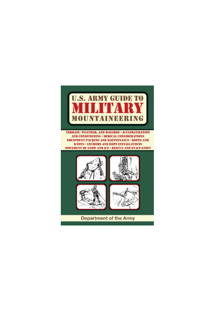 U.S. Army Guide to Military Mountaineering