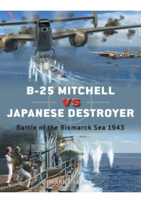 B-25 Mitchell vs Japanese Destroyer: Battle of the Bismarck Sea 1943