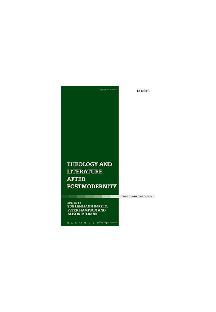 Theology and literature after postmodernity