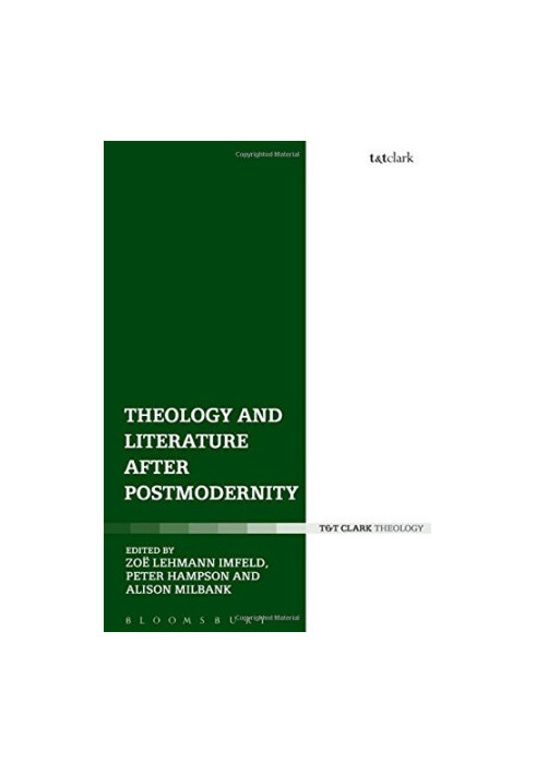 Theology and literature after postmodernity