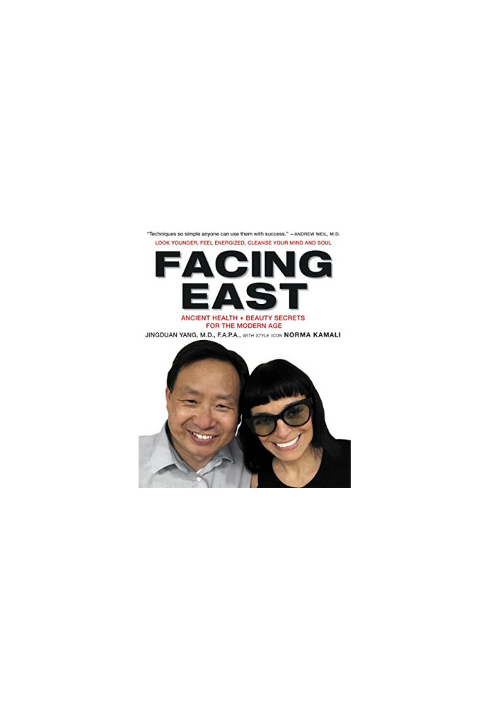 Facing east : ancient health and beauty secrets for the modern age