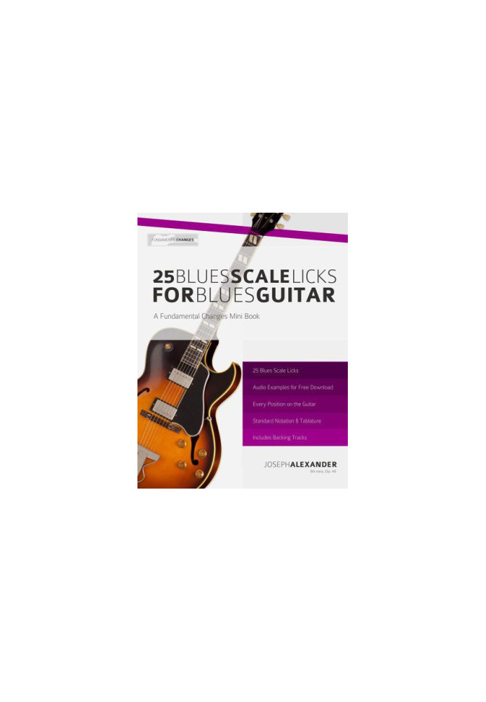 25 Blues Scale Licks for Blues Guitar