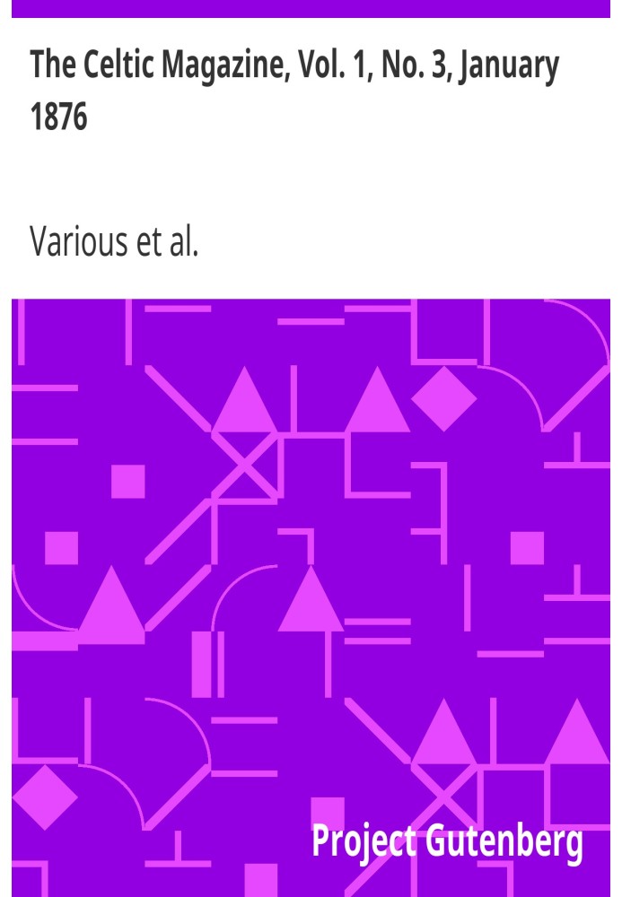 Кельтський журнал, вип. 1, № 3, січень 1876 р. Щомісячне періодичне видання, присвячене літературі, історії, старожитностям, фол