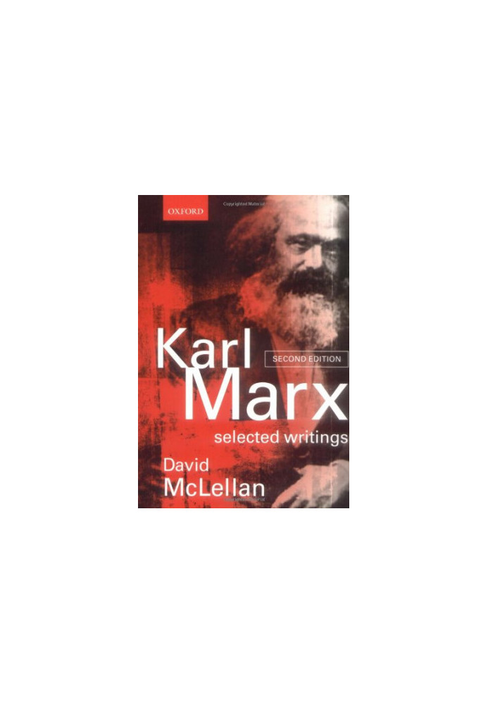 Karl Marx: Selected Writings, Second Edition