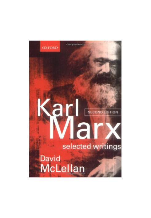 Karl Marx: Selected Writings, Second Edition