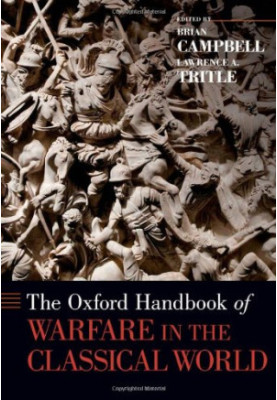 The Oxford Handbook of Warfare in the Classical World