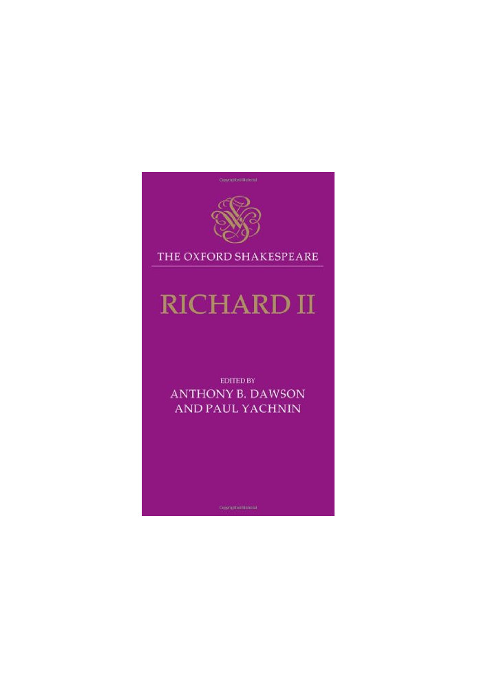 The Oxford Shakespeare : Richard II
