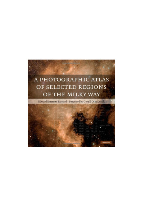 A Photographic Atlas of Selected Regions of the Milky Way