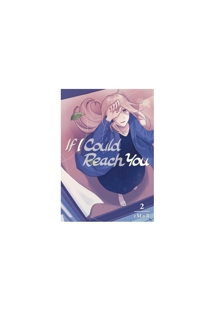 If I Could Reach You 2