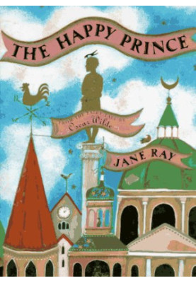 The Happy Prince.