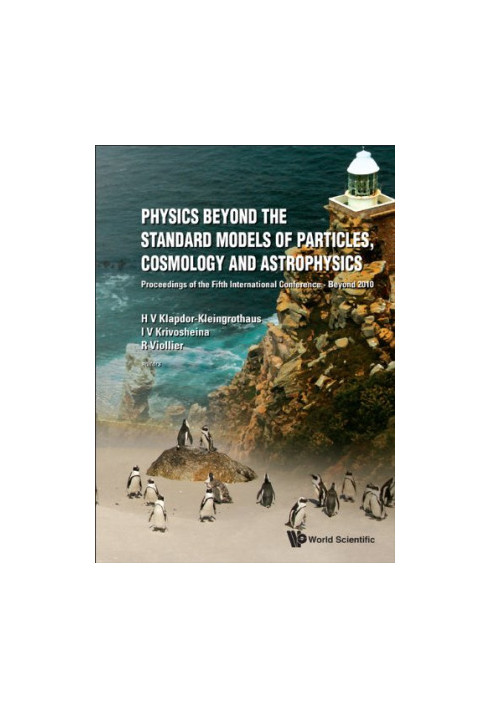 Physics Beyond the Standard Models of Particles, Cosmology and Astrophysics: Proceedings of the Fifth International Conferenc