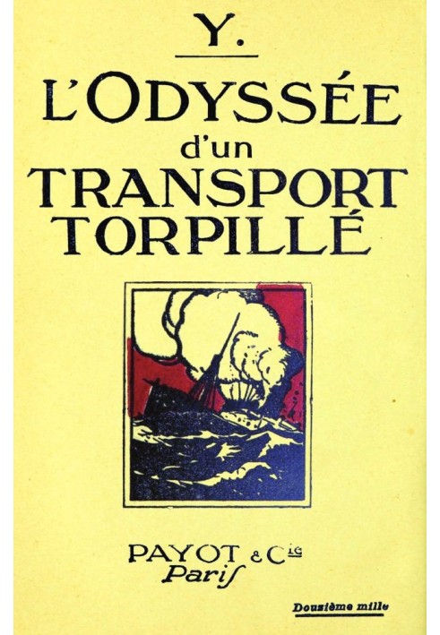 The odyssey of a torpedoed transport
