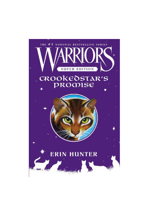 4 - Crookedstar's Promise: Warriors Super Edition