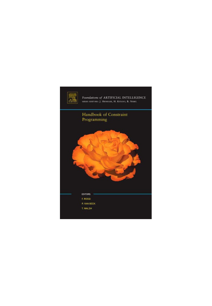 Handbook of Constraint Programming