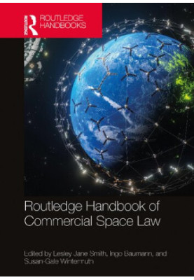 Routledge Handbook of Commercial Space Law
