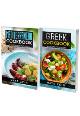 Mediterranean And Greek Cookbook: 2 Books In 1: 140 Healthy Recipes For Traditional European Food