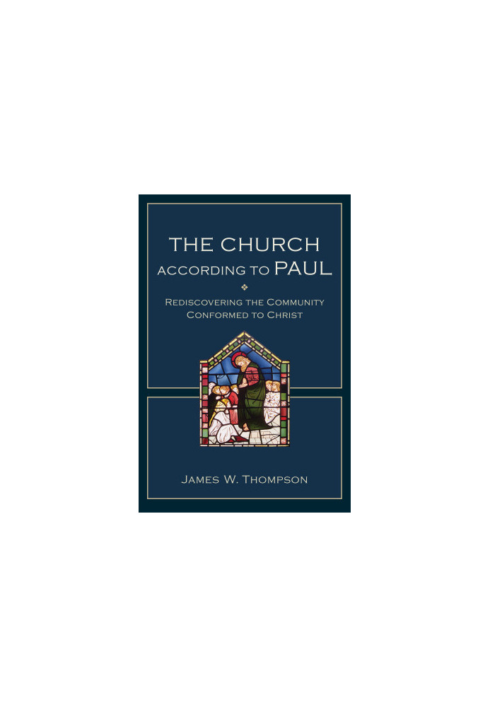 The Church According to Paul