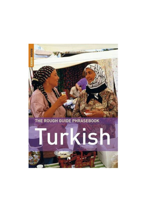 The Rough Guide to Turkish Dictionary Phrasebook 3