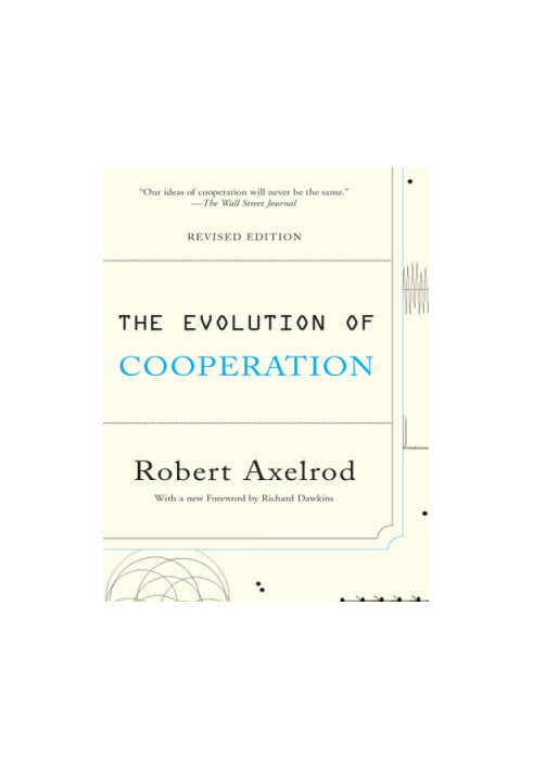 The Evolution of Cooperation