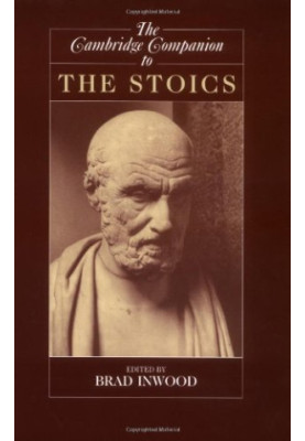 The Cambridge Companion to the Stoics (Cambridge Companions to Philosophy)