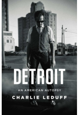 Detroit: an American autopsy
