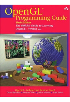 OpenGL(R) Programming Guide: The Official Guide to Learning OpenGL(R), Version 2.1 (6th Edition)
