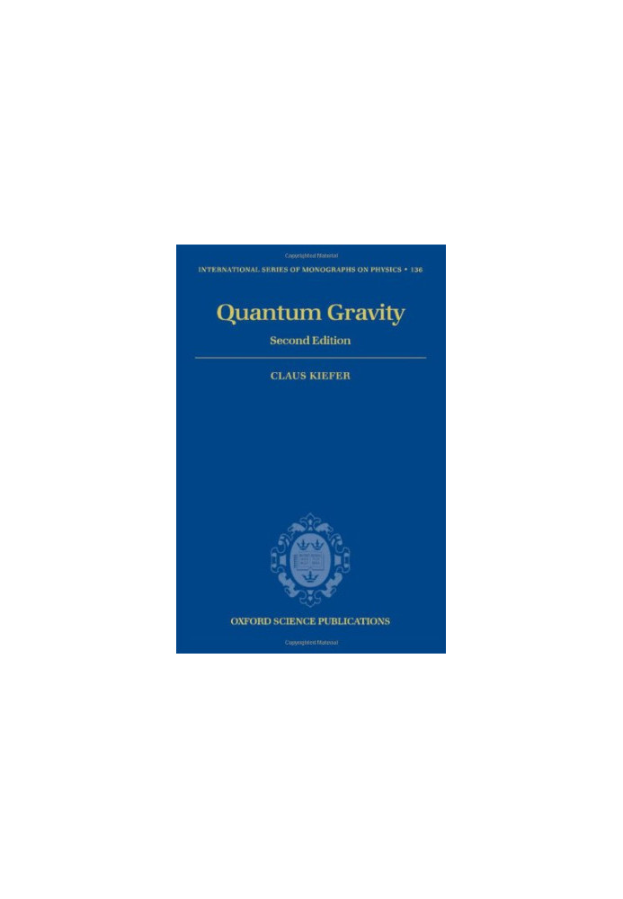 Quantum gravity, Second Edition